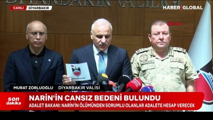 Narin'in cansız bedeni bulundu! Vali Zorluoğlu detayları açıkladı
