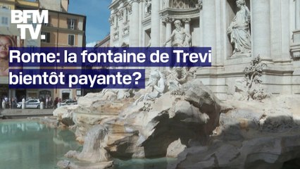 À Rome, la municipalité envisage de rendre payant l'accès à la fontaine de Trevi