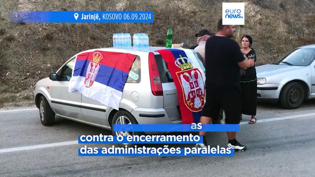 Kosovo fecha dois postos fronteiriços com a Sérvia depois de ativistas terem bloqueado a fronteira