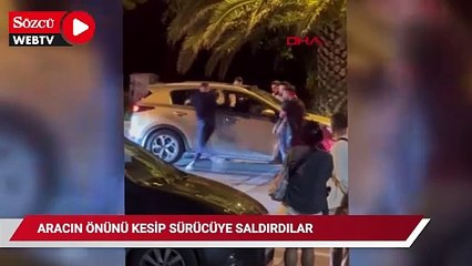 Kadıköy'de aracın önünü kesip içindekileri darbettiler