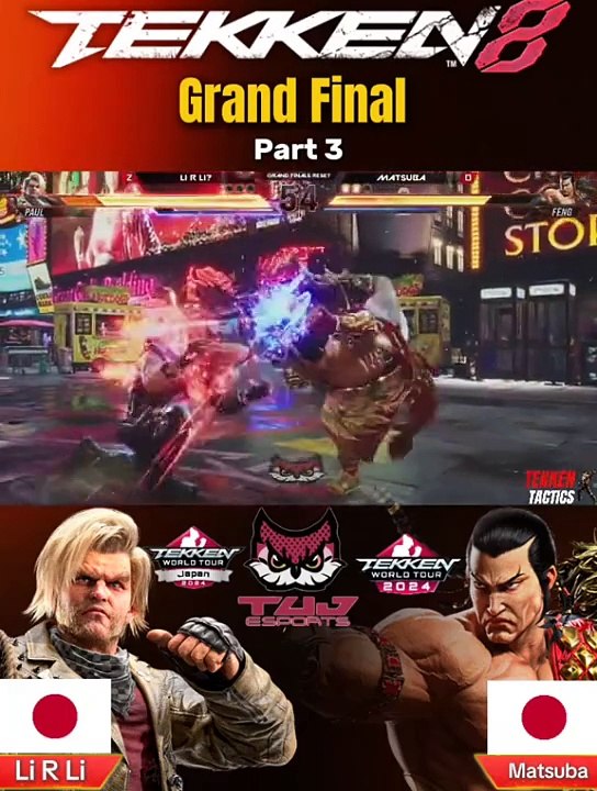 Part 3 | Grand Final | Matsuba (FENG) Vs Li R Li (PAUL) | Tekken 8