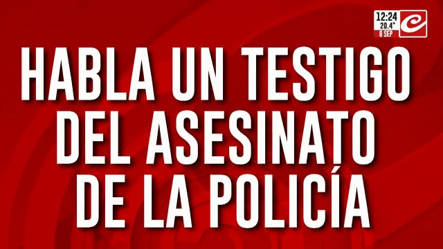 Habla un testigo del asesinato de la policía