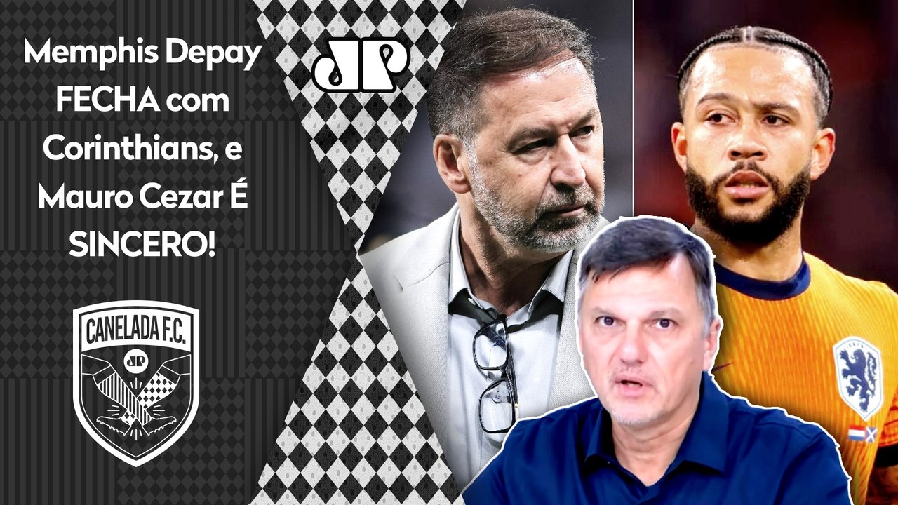 Mauro Cezar: "EU ERREI sobre o Memphis Depay no Corinthians! PEÇO DESCULPAS! Eu MENOSPREZEI a..."