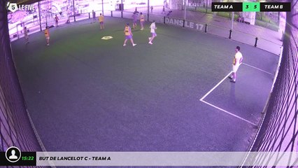 But de Lancelot C - Team A