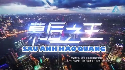 Tập 36 - Sau Ánh Hào Quang (Lồng tiếng)_La Tấn, Châu Đông Vũ