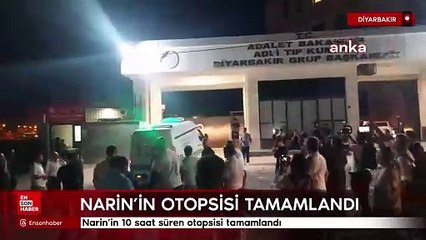 Narin'in 10 saat süren otopsisi tamamlandı