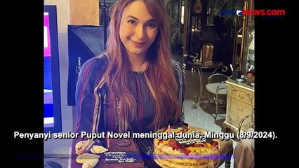 Penyanyi Senior Puput Novel Meninggal Dunia di Usia 50 Tahun