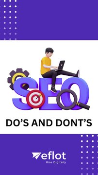 Do's and Don'ts in SEO: Tips for Optimizing Your Search Engine