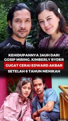 Kehidupanya jauh dari gosip miring, Kimberly Rider gugat cerai Edward Akbar setelah 6 tahun menikah