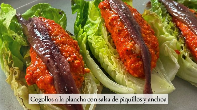 Cogollos a la plancha con salsa de piquillos y anchoa, cena fácil y ligera