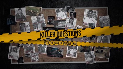 Widows' War: Killer Questions | Online Exclusive