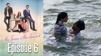 She Loves She Doesn't - Long Version Episode 6