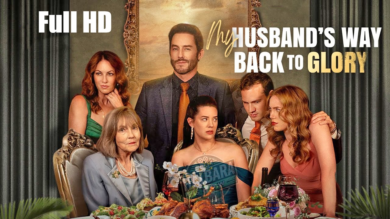 My Husband’s Way Back to Glory Full HD video Dailymotion