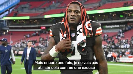 Browns - Watson : "La mort de mon père n'est pas une excuse"