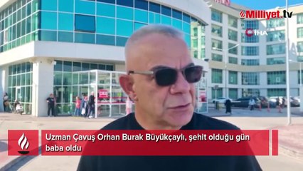 Uzman Çavuş şehit olduğu gün baba oldu