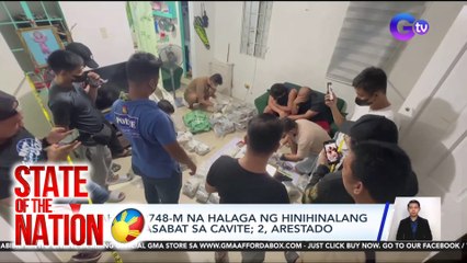 Mahigit P748-M na halaga ng hinihinalang shabu, nasabat sa cavite; 2, arestado | SONA
