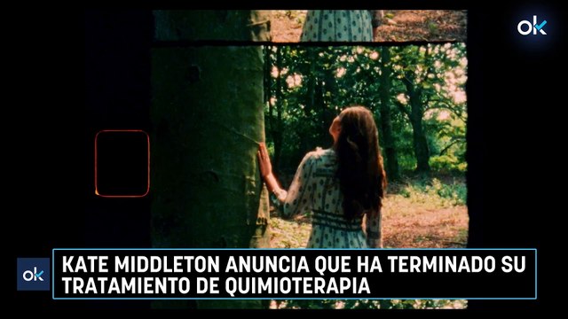 Kate Middleton anuncia que ha terminado su tratamiento de quimioterapia