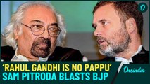 ‘RAHUL GANDHI IS NO PAPPU’: Did Sam Pitroda Praise Or Insult Rahul Gandhi In Texas? Watch