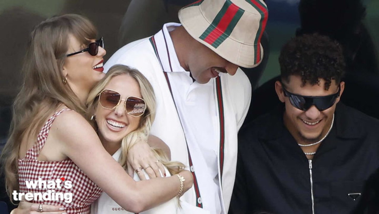 Taylor Swift Faces Backlash After Cozying Up with Brittany Mahomes