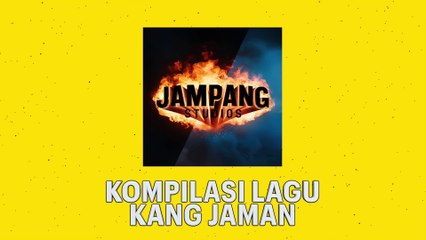 KOMPILASI LAGU KANG JAMAN