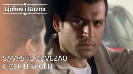 Savaş je odvezao Çiçek u školu | Ljubav i Kazna - Epizoda 26