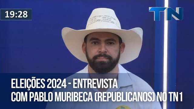 Eleições 2024 - Entrevista com Pablo Muribeca (Republicanos) no TN1.