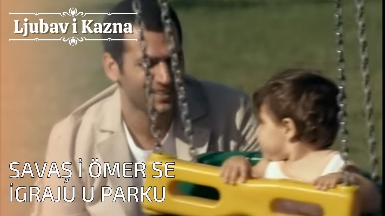 Savaş i Ömer se igraju u parku | Ljubav i Kazna - Epizoda 26