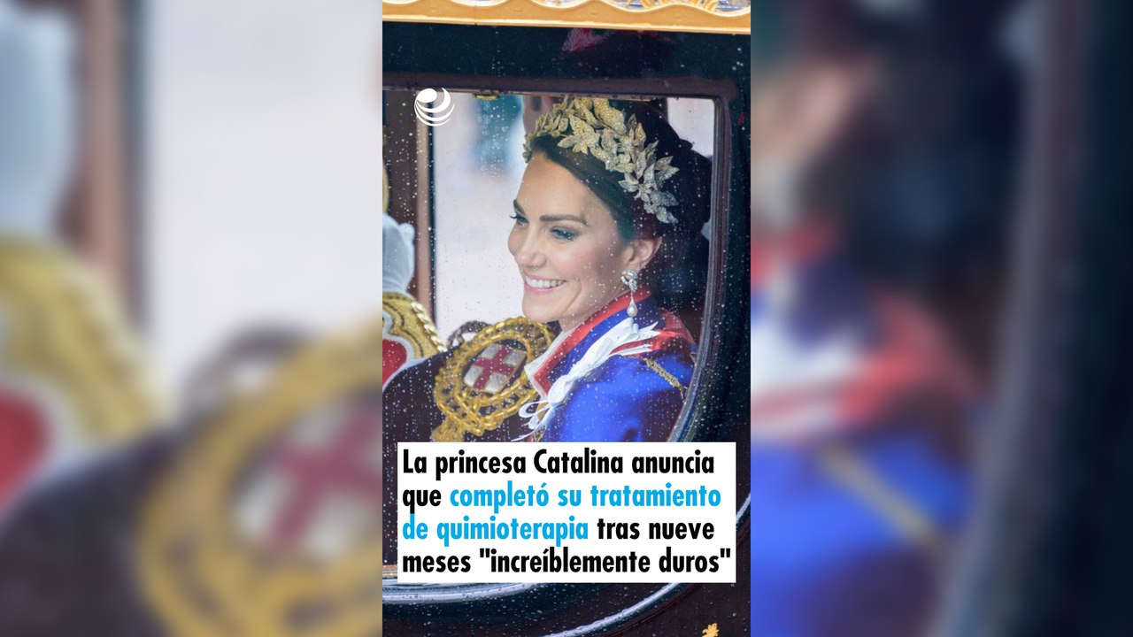 La princesa Catalina anuncia que completó su tratamiento de quimioterapia tras nueve meses