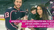 Meredith Gaudreau Announces She's Pregnant During Eulogy for Johnny