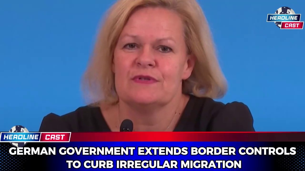Germany Expands Border Controls to Strengthen Security Measures