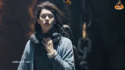 Chiêu Dao (Lồng tiếng) - Tập 1 (FULL ) Hứa Khải, Bạch Lộc