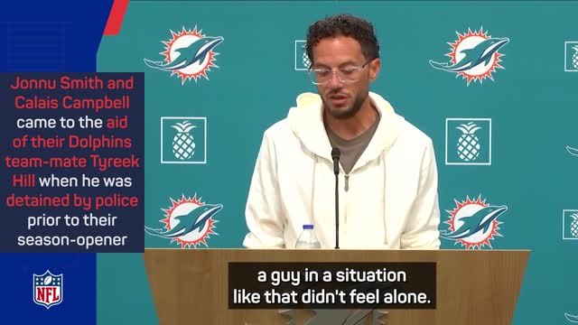 McDaniels proud of Dolphins team-mates who tried to help Tyreek Hill