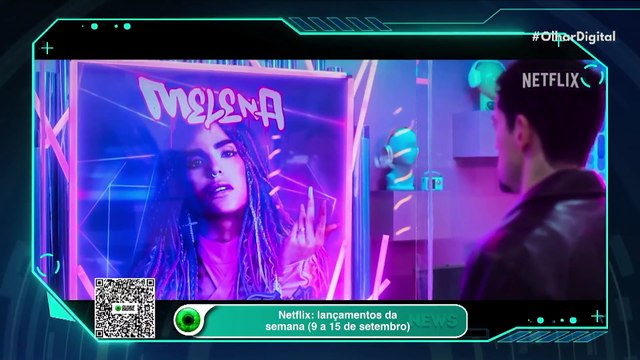 Netflix: lançamentos da semana (9 a 15 de setembro)