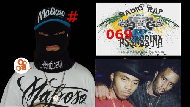 #069 - NAS & PUFF DADDY / DJ JAMAIKA - RADIO RAP BANCA ASSASSINA - KWAI- kwai.com/@fabriciodrx77