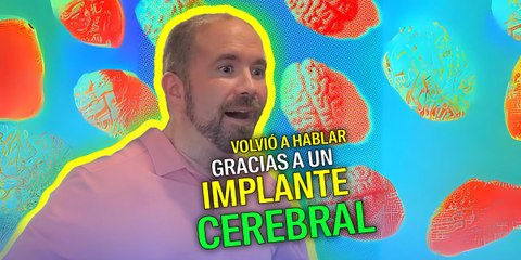 Un paciente volvió a hablar gracias a un implante cerebral