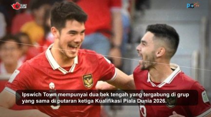 KETIKA SENIOR IPSWICH TOWN DATANG BERSAMA TIMNAS AUSTRALIA, ELKA BAGGOTT JUSTRU MENGHILANG DARI TIMNAS INDONESIA