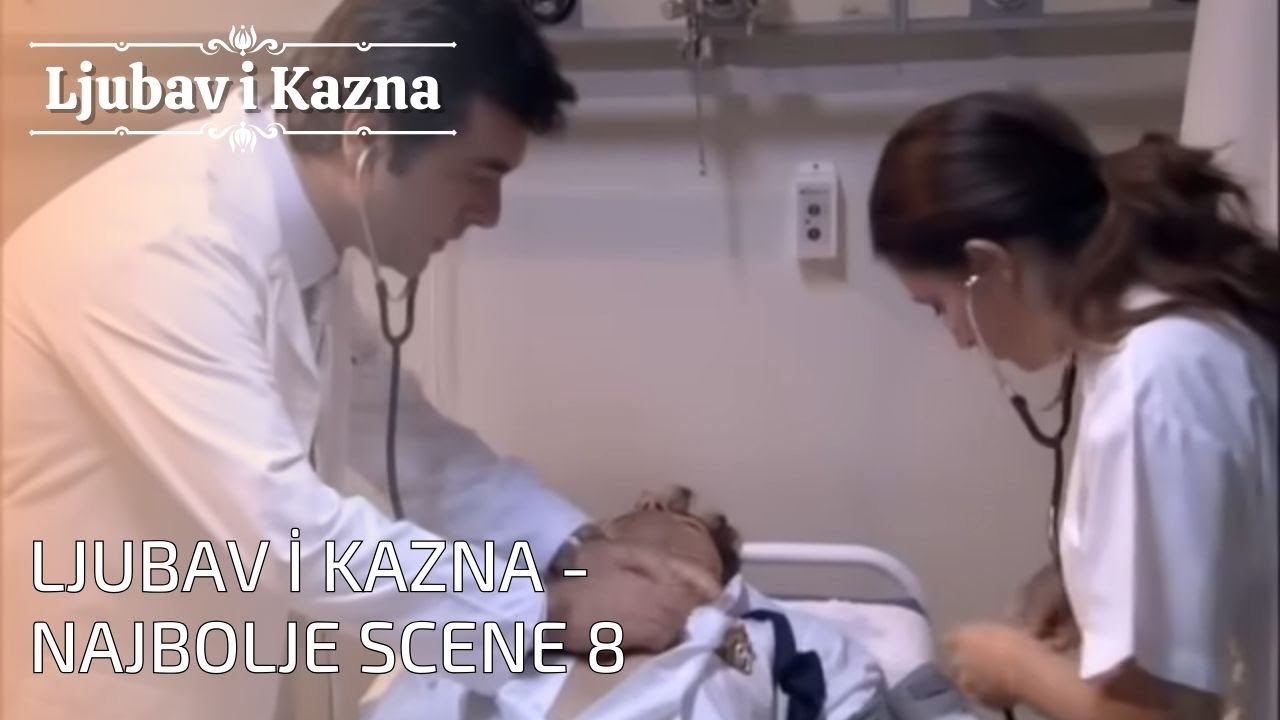 Ljubav i Kazna - Najbolje scene 8