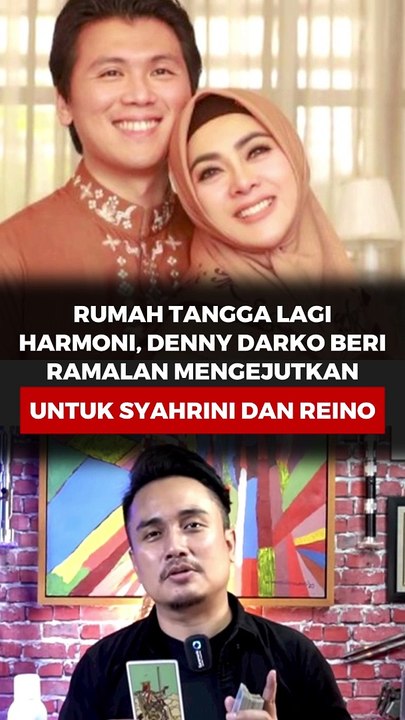 Rumah Tangga Lagi Harmoni, Denny Darko Beri Ramalan Mengejutkan untuk Syahrini dan Reino Barack
