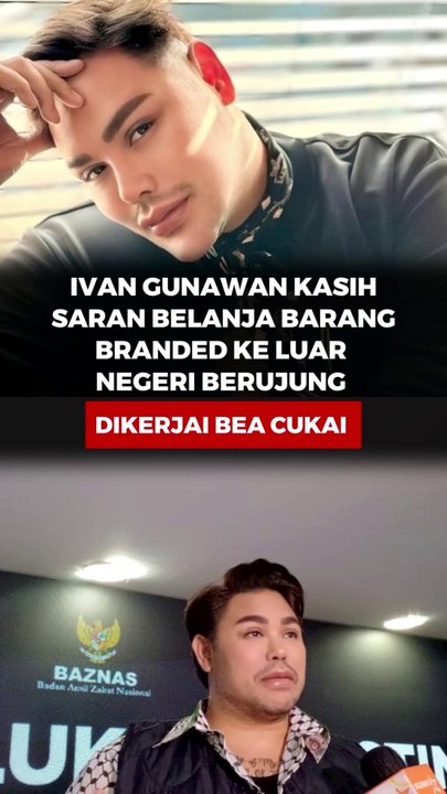 Ivan Gunawan Kasih Saran Belanja Barang Branded ke luar negeri, Berujung Dikerjai Bea Cukai