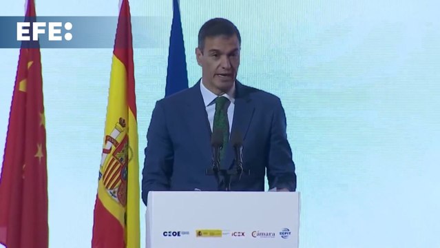 Sánchez ante empresarios: Queremos una Unión Europea y una China abiertas al mundo