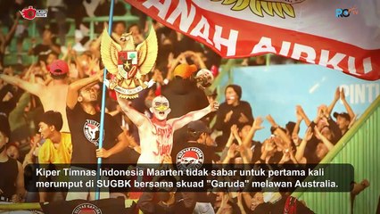 Maarten Paes Tidak Sabar Bermain di GBK untuk Timnas Indonesia