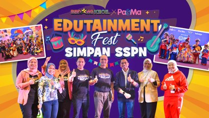 Edutainment Fest Simpan SSPN 2024 Highlight