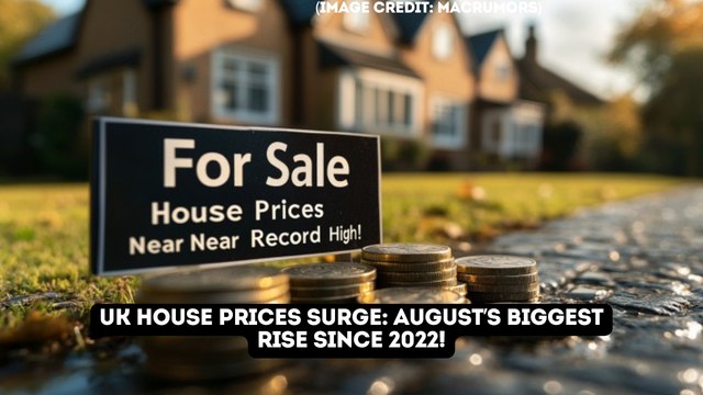 UK House Prices Surge to Near Record High! What Buyers Need to Know