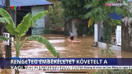 Nagyon sok emberéletet követel az eddigi egyik legsúlyosabb tájfun Vietnamban