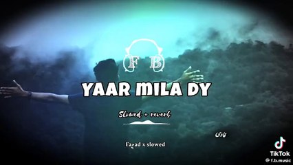 Yaar Milla de...full song