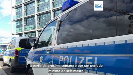 Porque é que a Alemanha está agora a reforçar os seus controlos fronteiriços?