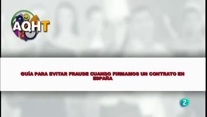 GUÍA PARA EVITAR FRAUDE CUANDO FIRMAMOS UN CONTRATO EN ESPAÑA