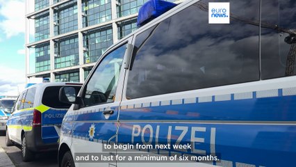 Why is Germany strengthening its border controls now?