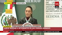 AMLO y Sheinbaum dan mensaje a integrantes de las Fuerzas Armadas