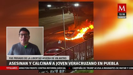 Joven calcinado en Puebla sería originario de Veracruz